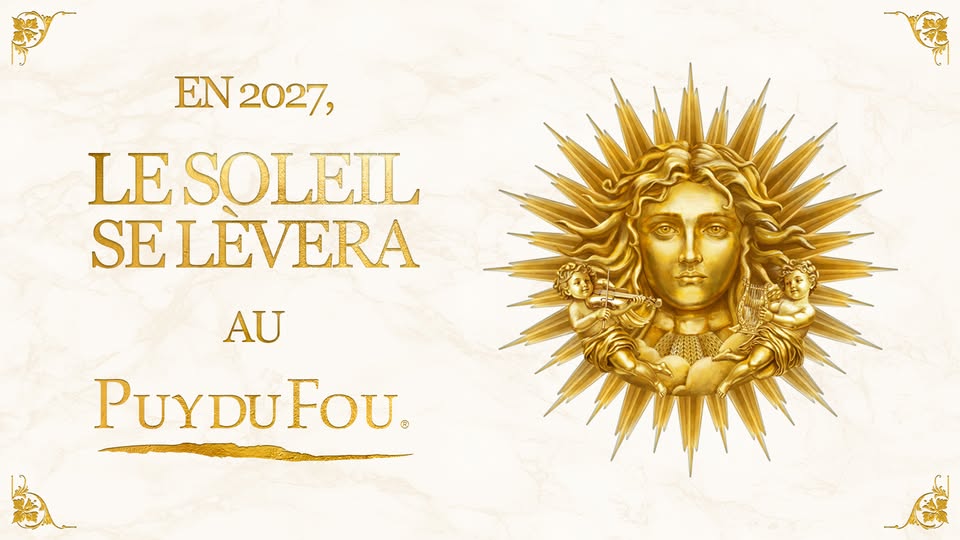 En 2027, le Puy du Fou s'attaquera au Roi Soleil avec un spectacle colossal !